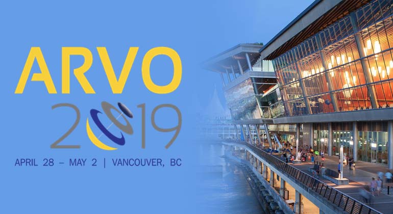ARVO 2019 April 28 - May 2, Vancouver, BC